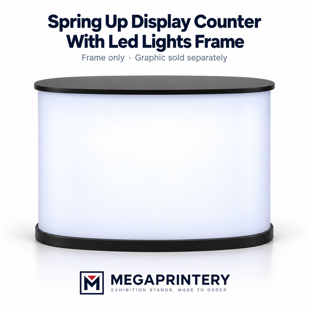 Spring Up Display Counter With Led Lights Frame — MEGAPRINTERY product hero image